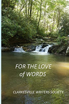 For The Love of Words (Anthology)