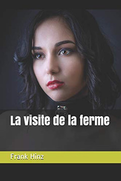 La visite de la ferme (French Edition)