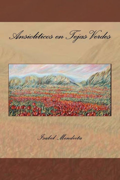 Ansioliticos En Tejas Verdes (Spanish Edition)