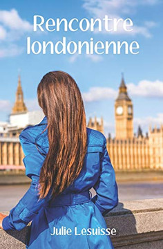 Rencontre londonienne (Rencontres) (French Edition)