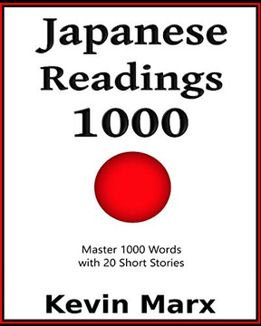 Japanese Readings 1000: Master 1000 Words With 20 Short Stories