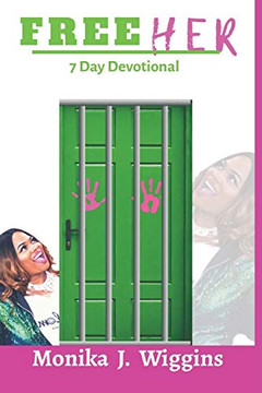 Free Her: From bondage to FREEDOM