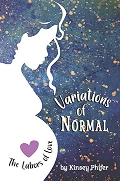 Variations Of Normal: The Labors Of Love