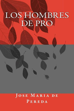 Los Hombres De Pro (Spanish Edition) Los Hombres De Pro (Spanish Edition)