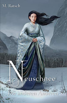 Neuschnee: Die anderen Anderen (Alii) (German Edition) Neuschnee: Die anderen Anderen (Alii) (German Edition)