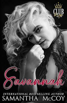 Savannah: Club Reign, Book Two Savannah: Club Reign, Book Two