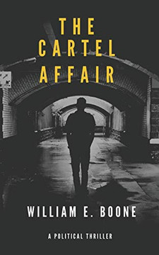 The Cartel Affair: The Travis Bones Series