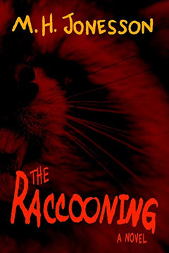The Raccooning The Raccooning