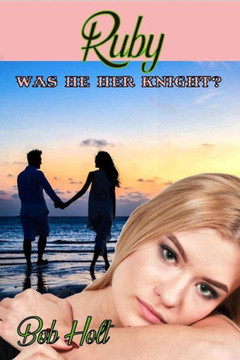 Ruby: Was He Her Knight?