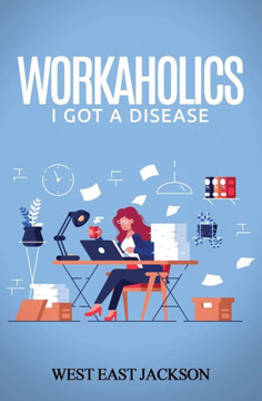 Workaholics : I Got A Disease