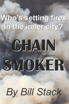 Chain Smoker: Who's setting fires in the inner city?