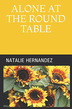 Alone At The Round Table