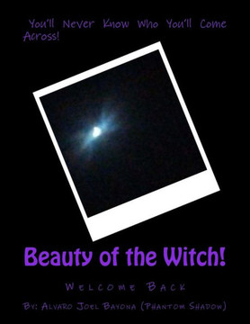Beauty Of The Witch