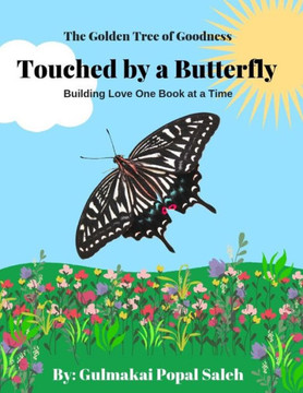 Touched By A Butterfly