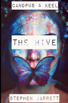 Canopus and Keel - The Hive. (The Limbo Prophecy) Canopus and Keel - The Hive. (The Limbo Prophecy)