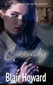 Cassidy (A Lt. Kate Gazzara Novel)