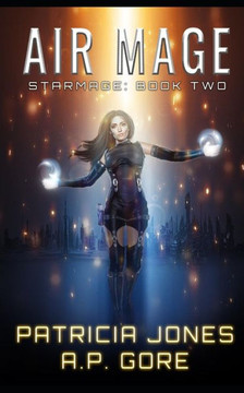 Air Mage: Star Mage Book 2 Air Mage: Star Mage Book 2