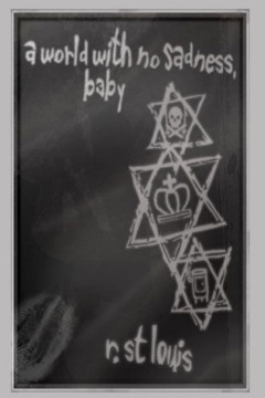 A World With No Sadness, Baby