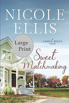 Sweet Matchmaking: A Candle Beach Novel