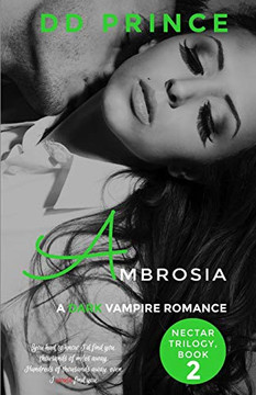 Ambrosia (Nectar Trilogy, Book 2)