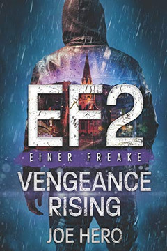 EF2 Einer Freake: Vengeance Rising