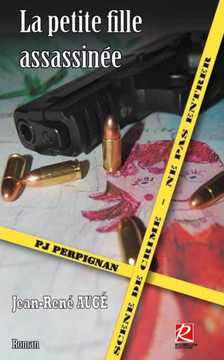 La petite fille assassinee (French Edition)