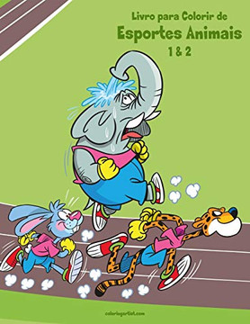 Livro Para Colorir De Esportes Animais 1 & 2 (Portuguese Edition)