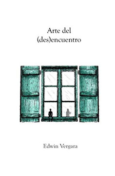 Arte Del (Des)Encuentro (Spanish Edition)