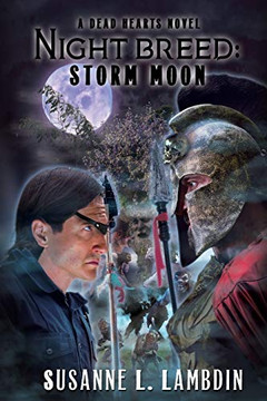 Night Breed: Storm Moon (Dead Hearts Novel)