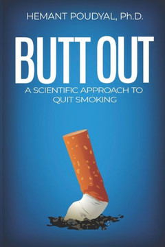 Butt Out: A scientific approach to quit smoking