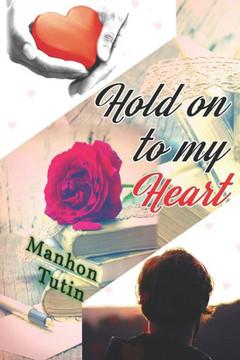 Hold on to my Heart (French Edition)