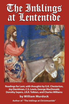 The Inklings At Lententide