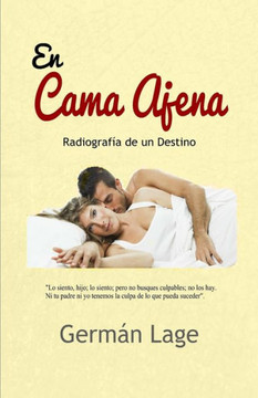 EN CAMA AJENA: Radiografía de un Destino (Spanish Edition)