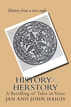 History/Herstory: A Retelling Of Tales In Verse