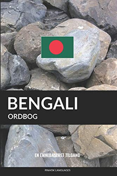 Bengali Ordbog: En Emnebaseret Tilgang (Danish Edition)