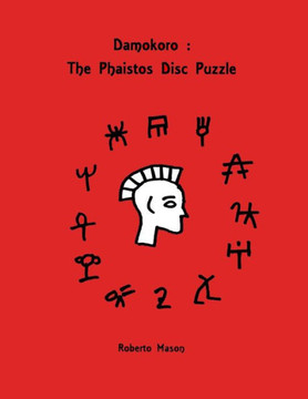Damokoro: The Phaistos Disc Puzzle Damokoro: The Phaistos Disc Puzzle