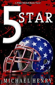 5 Star (A Willie Mitchell Banks Novel)