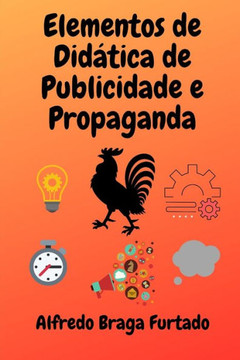 Elementos de Didatica de Publicidade e Propaganda (Portuguese Edition)