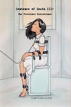 Sentence Of Death Iii: The Freelance Executioner