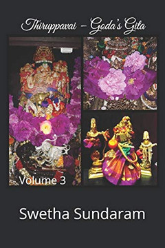 Thiruppavai Û Godaæs Gita Volume 3