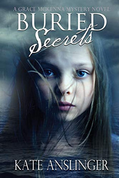 Buried Secrets: A Mckenna Mystery Novel (Mckenna Mystery Series)