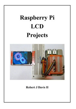 Raspberry Pi Lcd Projects