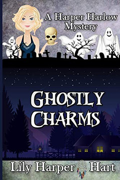 Ghostly Charms (A Harper Harlow Mystery)