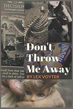 Don'T Throw Me Away Don'T Throw Me Away