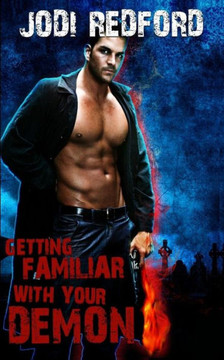 Getting Familiar With Your Demon (That Old Black Magic)