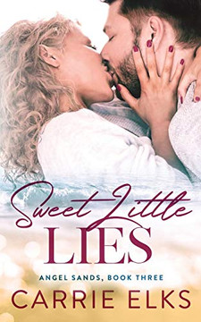 Sweet Little Lies (Angel Sands)