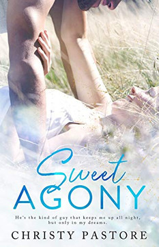 Sweet Agony (The Cardwell Family Series)