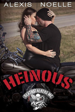 Heinous (Deathstalkers MC)