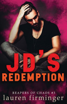 JD's Redemption (Reapers Of Chaos)