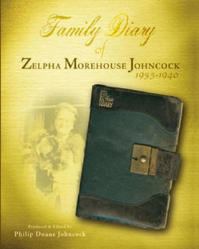 Family Diary Of Zelpha Morehouse Johncock: 1935-1940